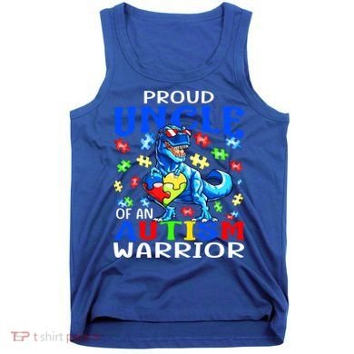 Proud Uncle Of An Autism Warrior Dinosaur Gift Tank Top