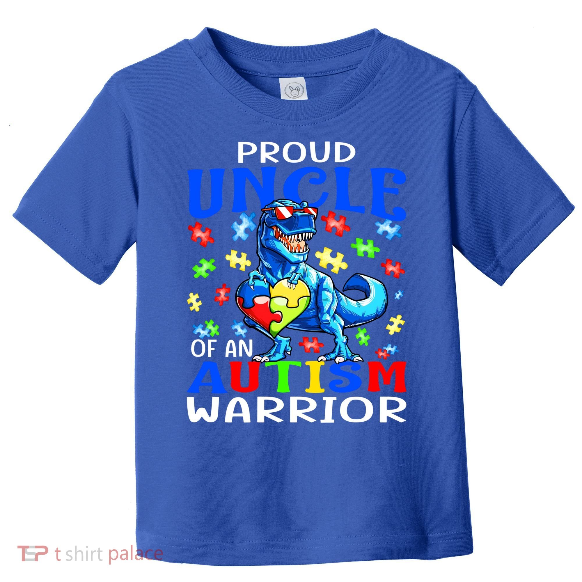 Proud Uncle Of An Autism Warrior Dinosaur Gift Toddler T-Shirt