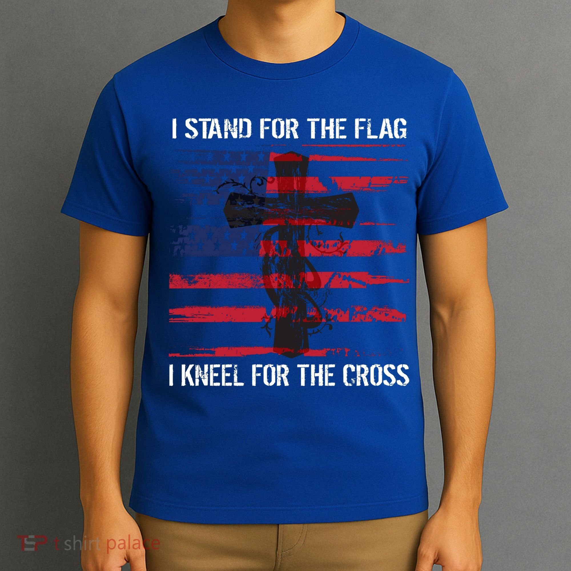 Proud Usa Quote Back Print I Stand American Flag Kneel Cross Cool Gift T-Shirt