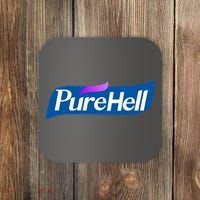 Pure Hell Purehell Social Distancing Hand Sanitizer Parody Coaster thumb 0