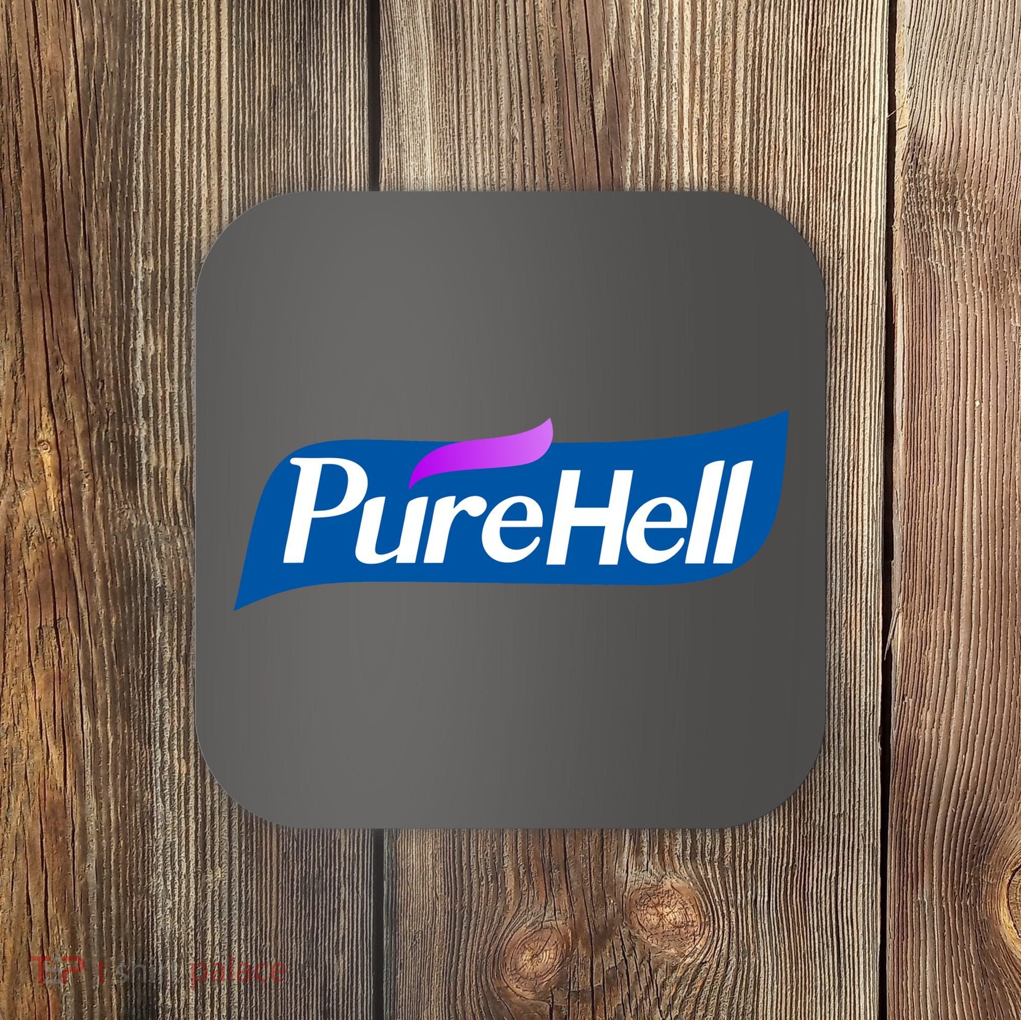 Pure Hell Purehell Social Distancing Hand Sanitizer Parody Coaster
