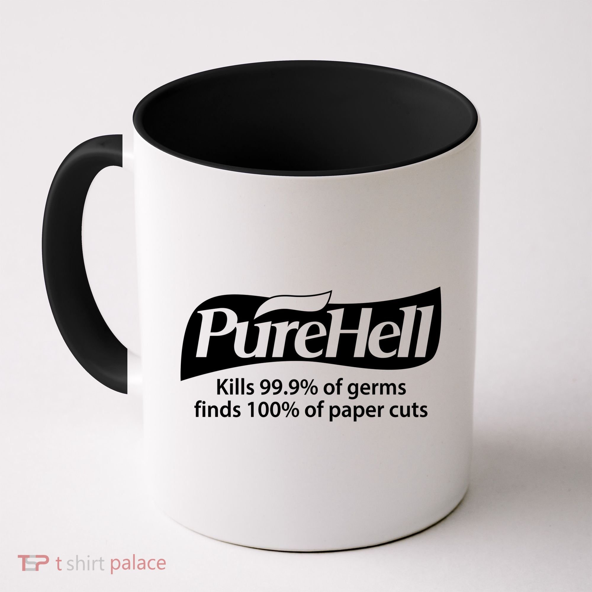 Purehell Kills 99% Of Germs Paper Cuts Pure Hell Coffee Mug