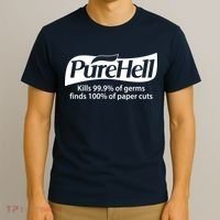 Purehell Kills 99% Of Germs Paper Cuts Pure Hell T-Shirt thumb 3