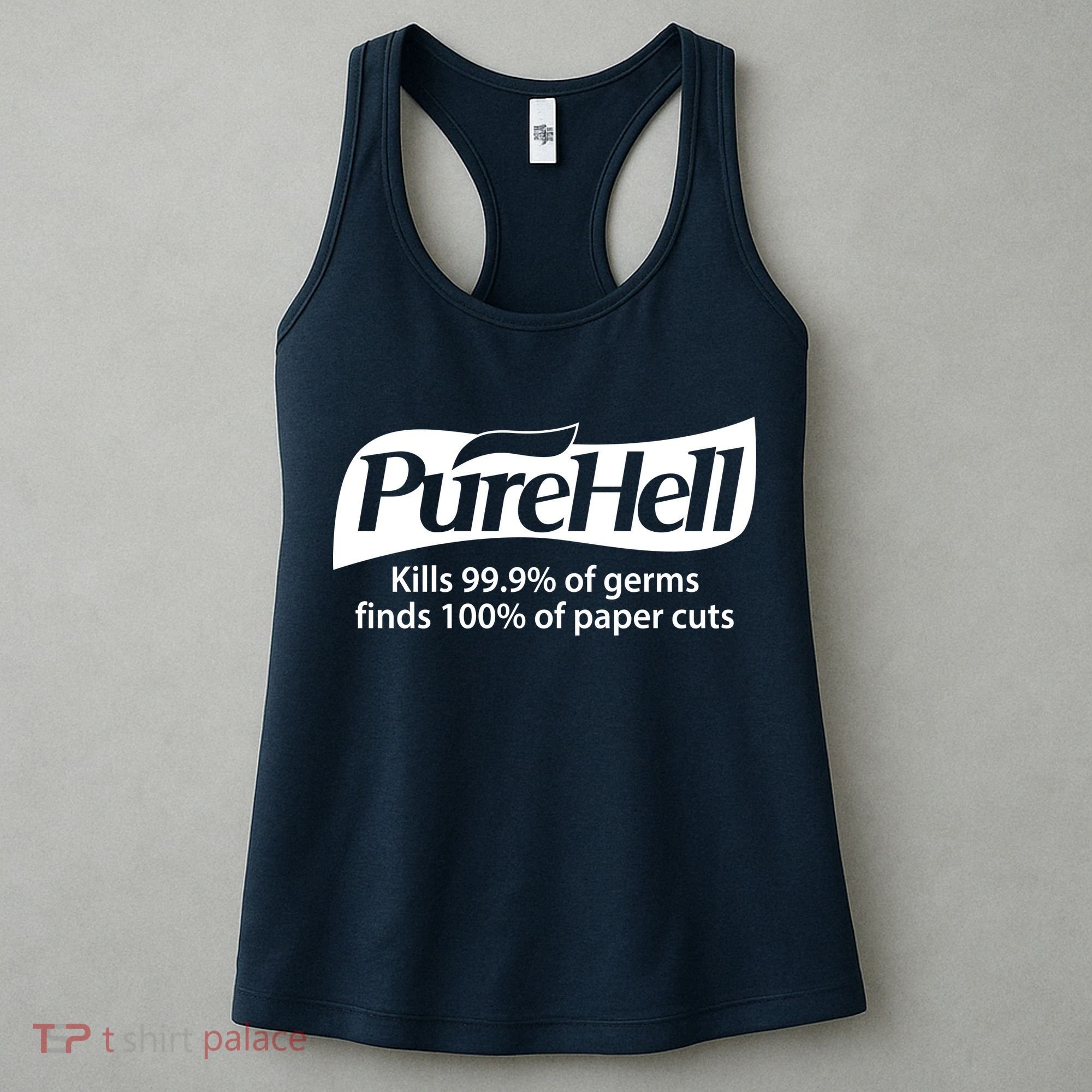 Purehell Kills 99% Of Germs Paper Cuts Pure Hell Women's Tank Top