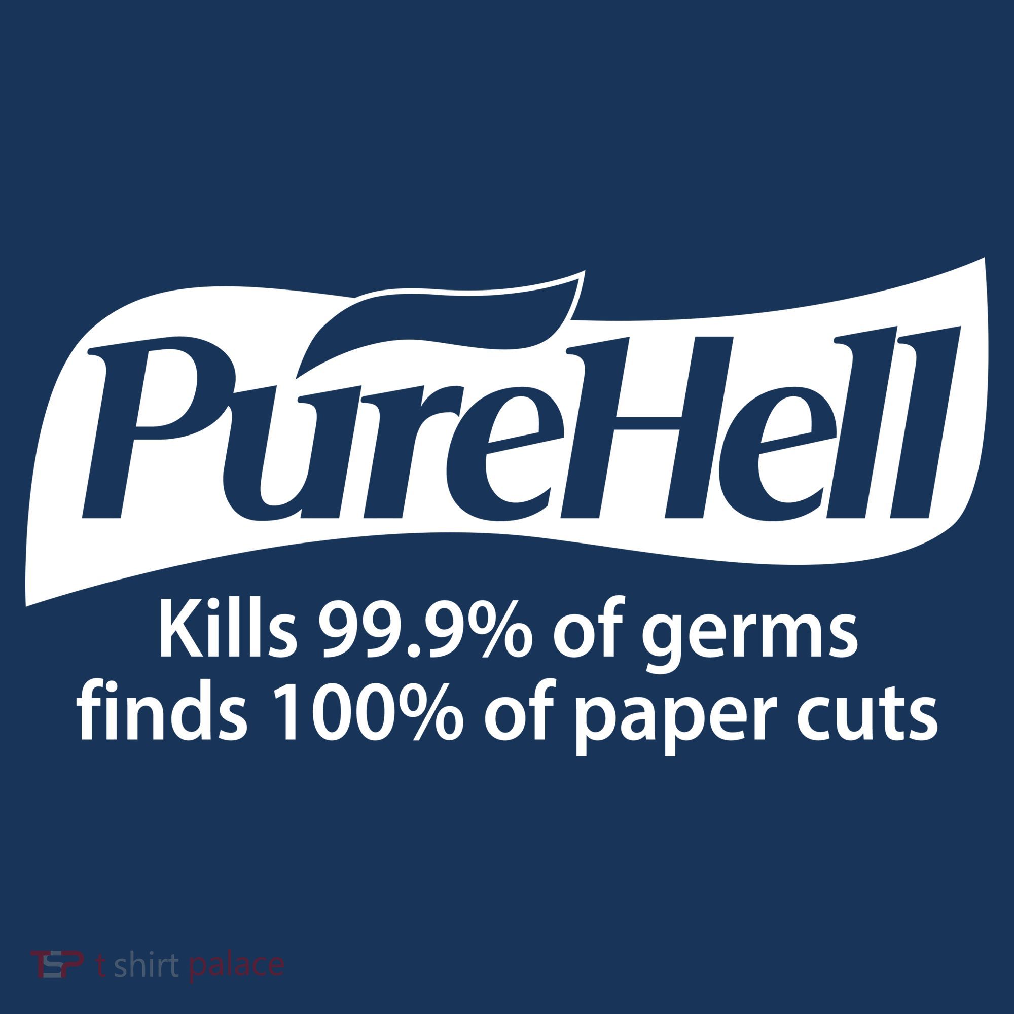 Purehell Kills 99% Of Germs Paper Cuts Pure Hell Kids T-Shirt
