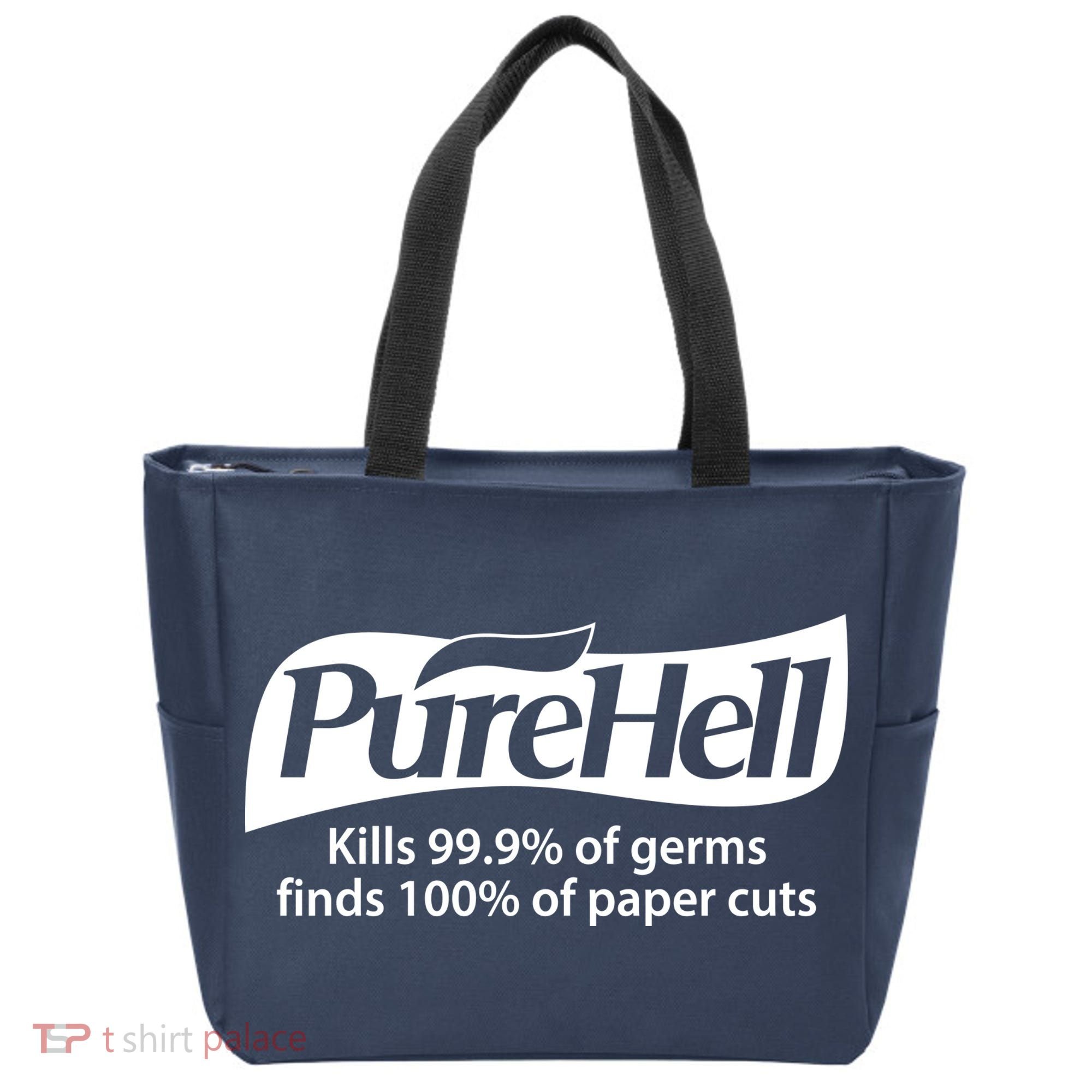 Purehell Kills 99% Of Germs Paper Cuts Pure Hell Tote Bag