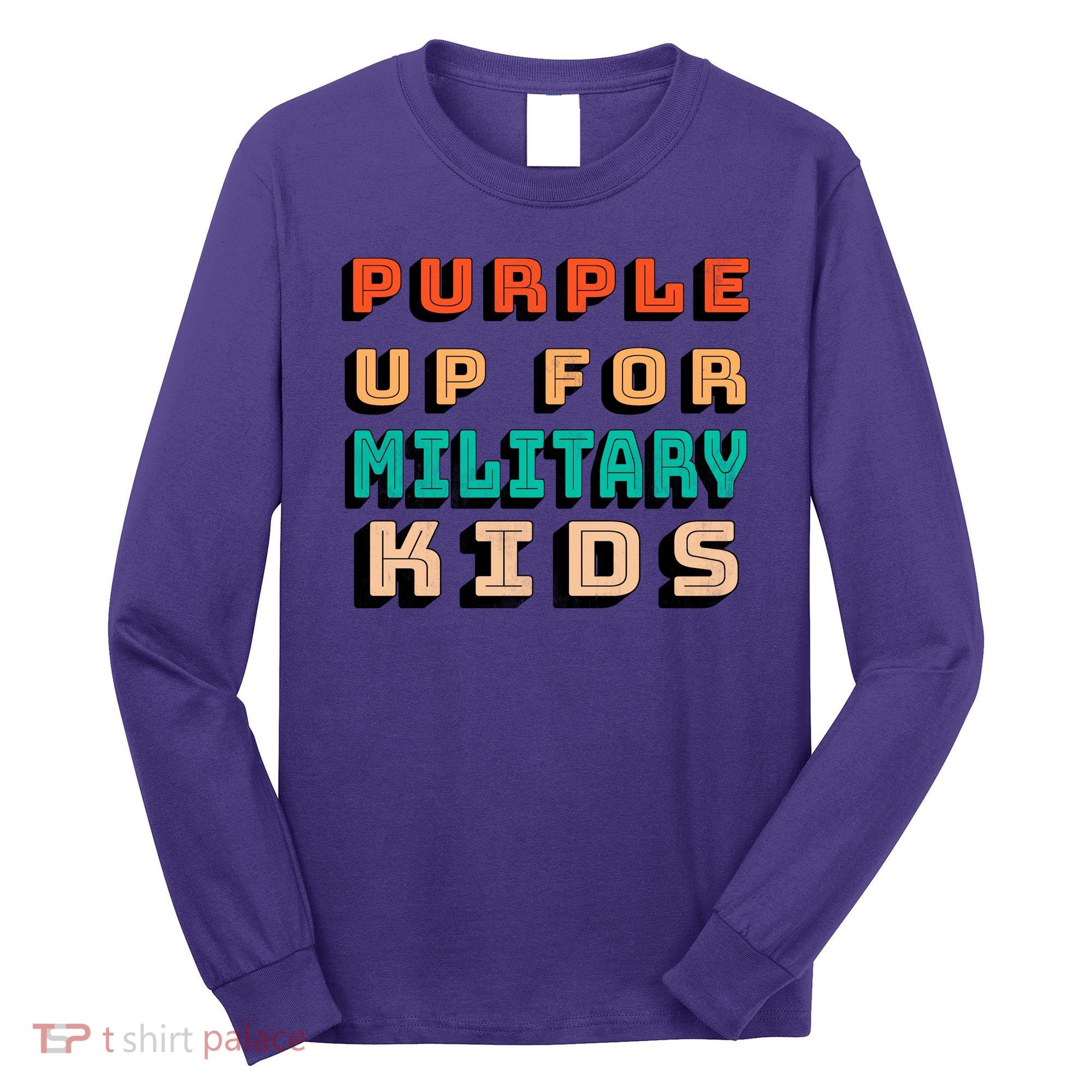 Purple Up For Military Kids Support Long Sleeve Shirt