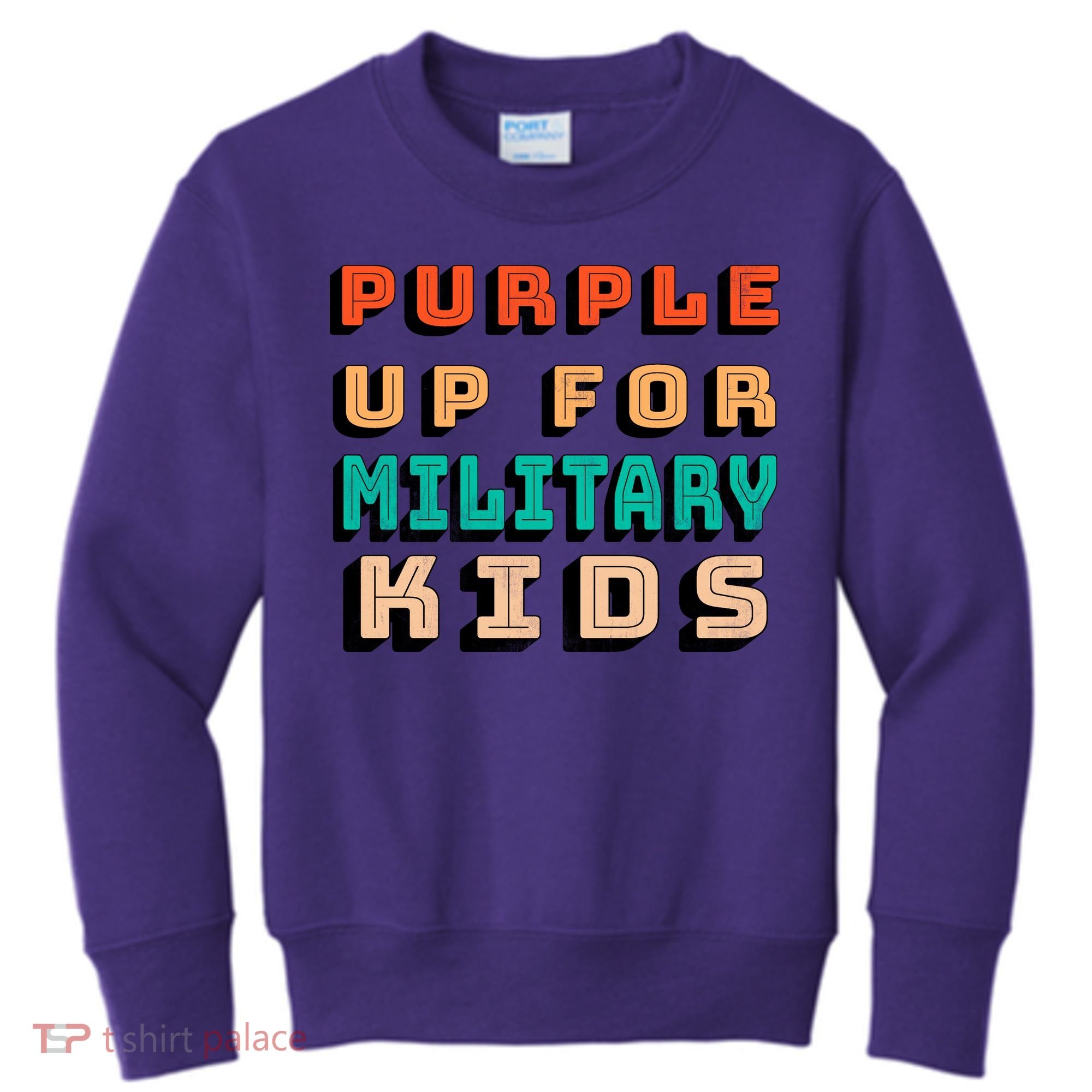 Purple Up For Military Kids Support Kids Sweatshirt