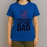 Proud U S Coast Guard Dad Cool Gift Cute Gift T-Shirt thumb 4