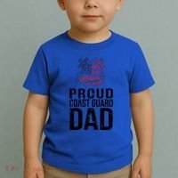 Proud U S Coast Guard Dad Cool Gift Cute Gift Toddler T-Shirt thumb 2