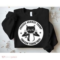 Pussies Against Trump Pussy-Cat You Can't Grab This Sweatshirt thumb 2