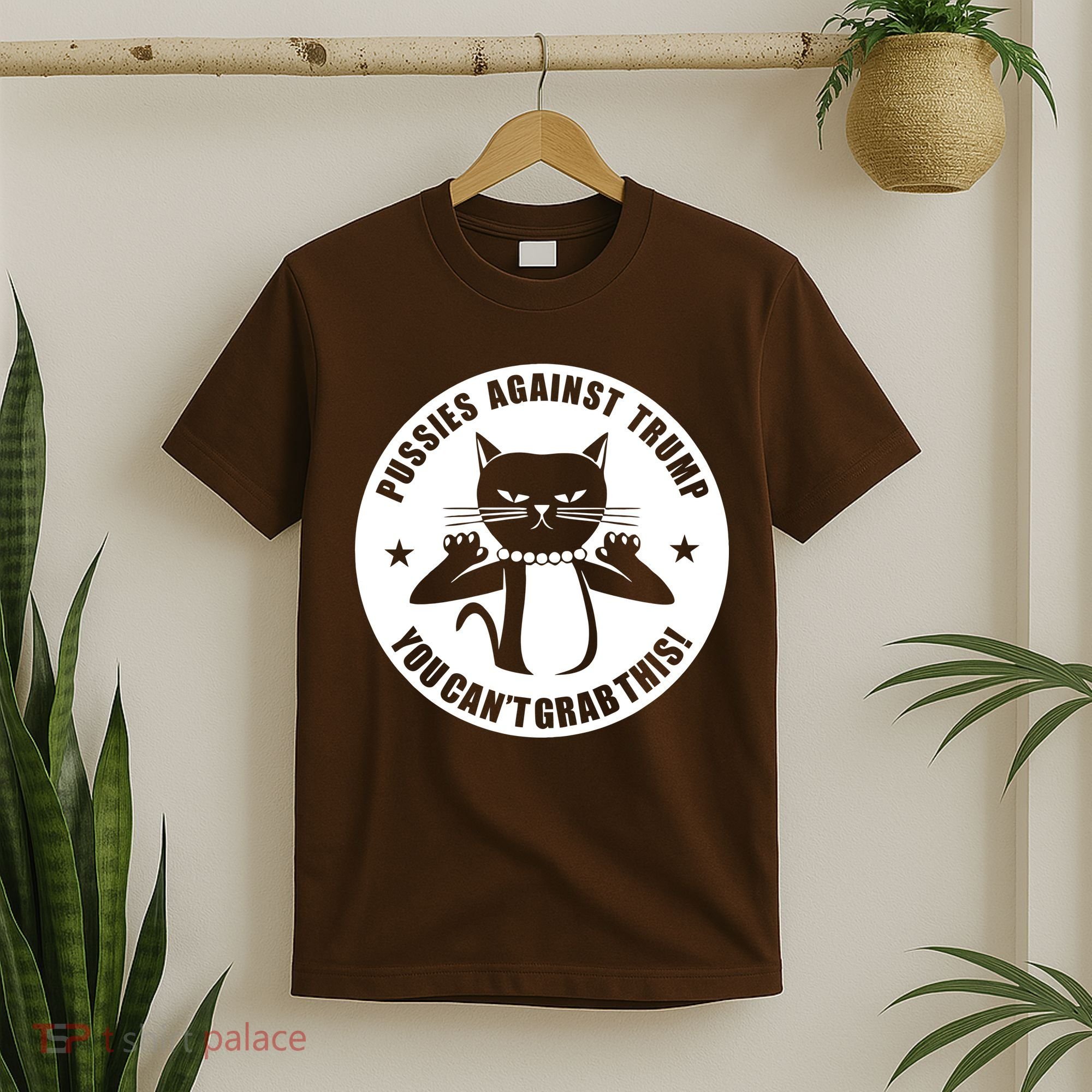 Pussies Against Trump Pussy-Cat You Can't Grab This T-Shirt