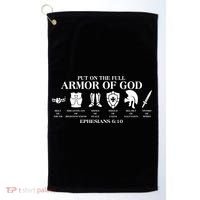 Put on the Full Armor of God Ephesians 6:10 Golf Towel thumb 0