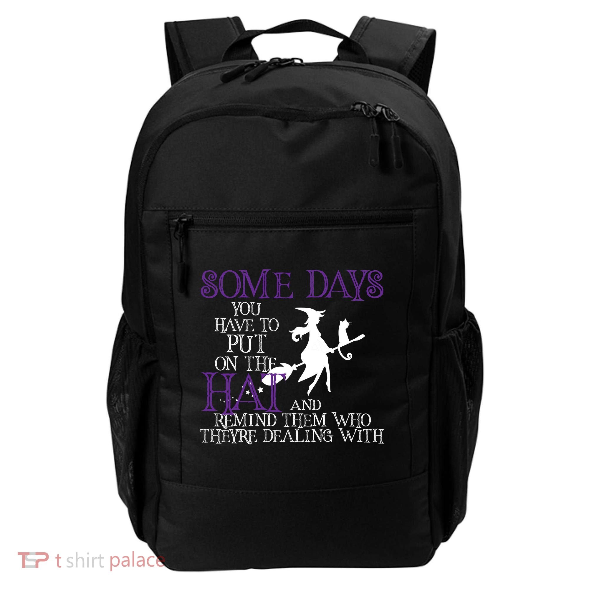 Put On The Hat Funny Witch Halloween Backpack