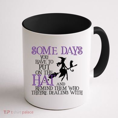 Put On The Hat Funny Witch Halloween Coffee Mug back