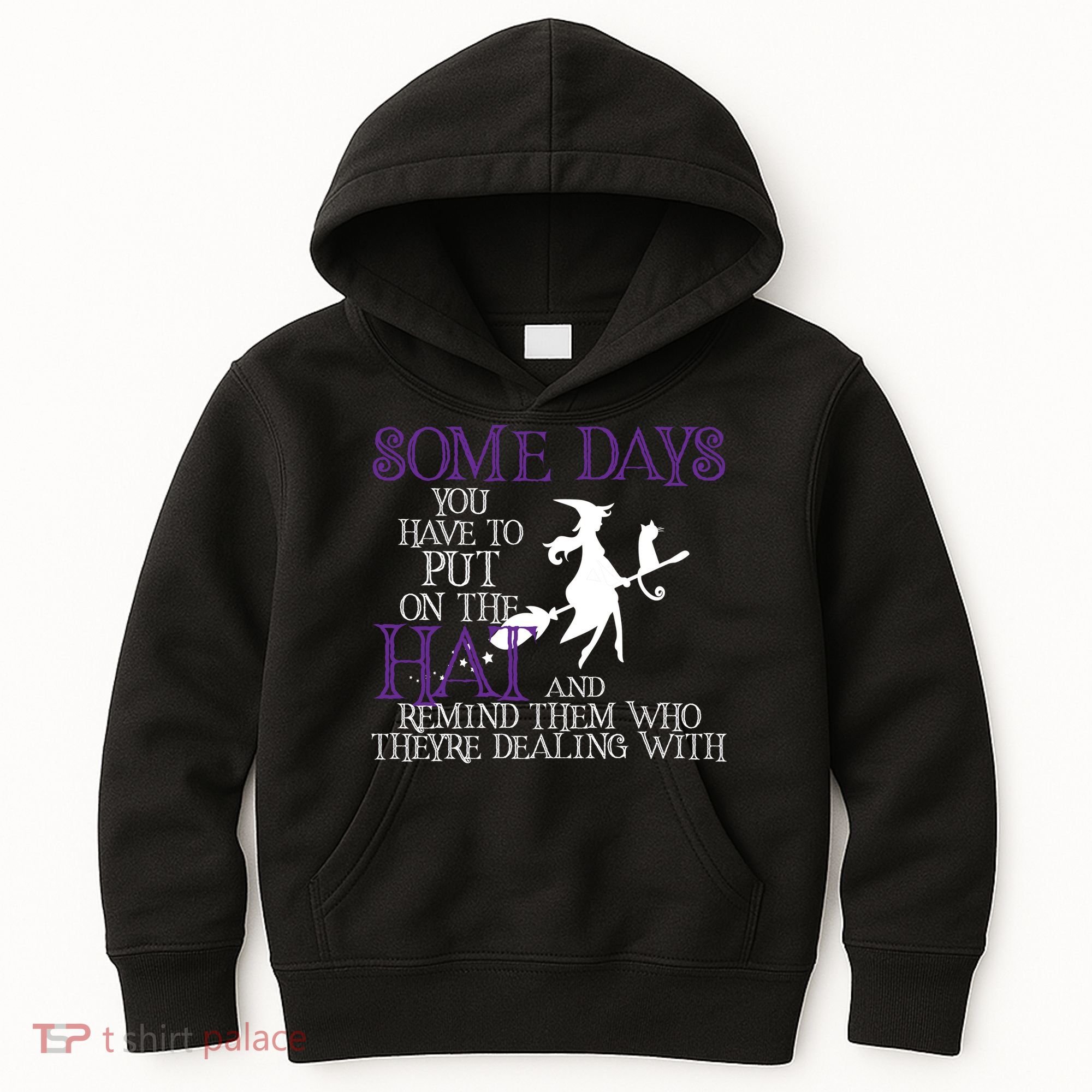Put On The Hat Funny Witch Halloween Kids Hoodie