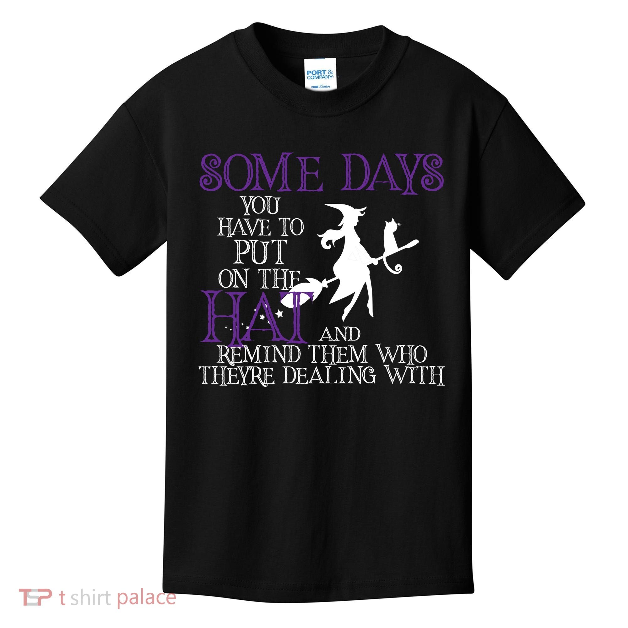 Put On The Hat Funny Witch Halloween Kids T-Shirt