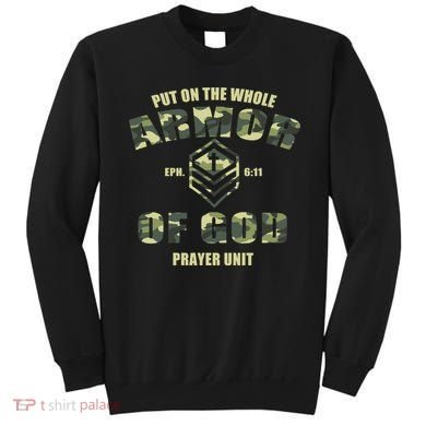 Put On The Whole Armor Of God Prayer Unit Sweatshirt