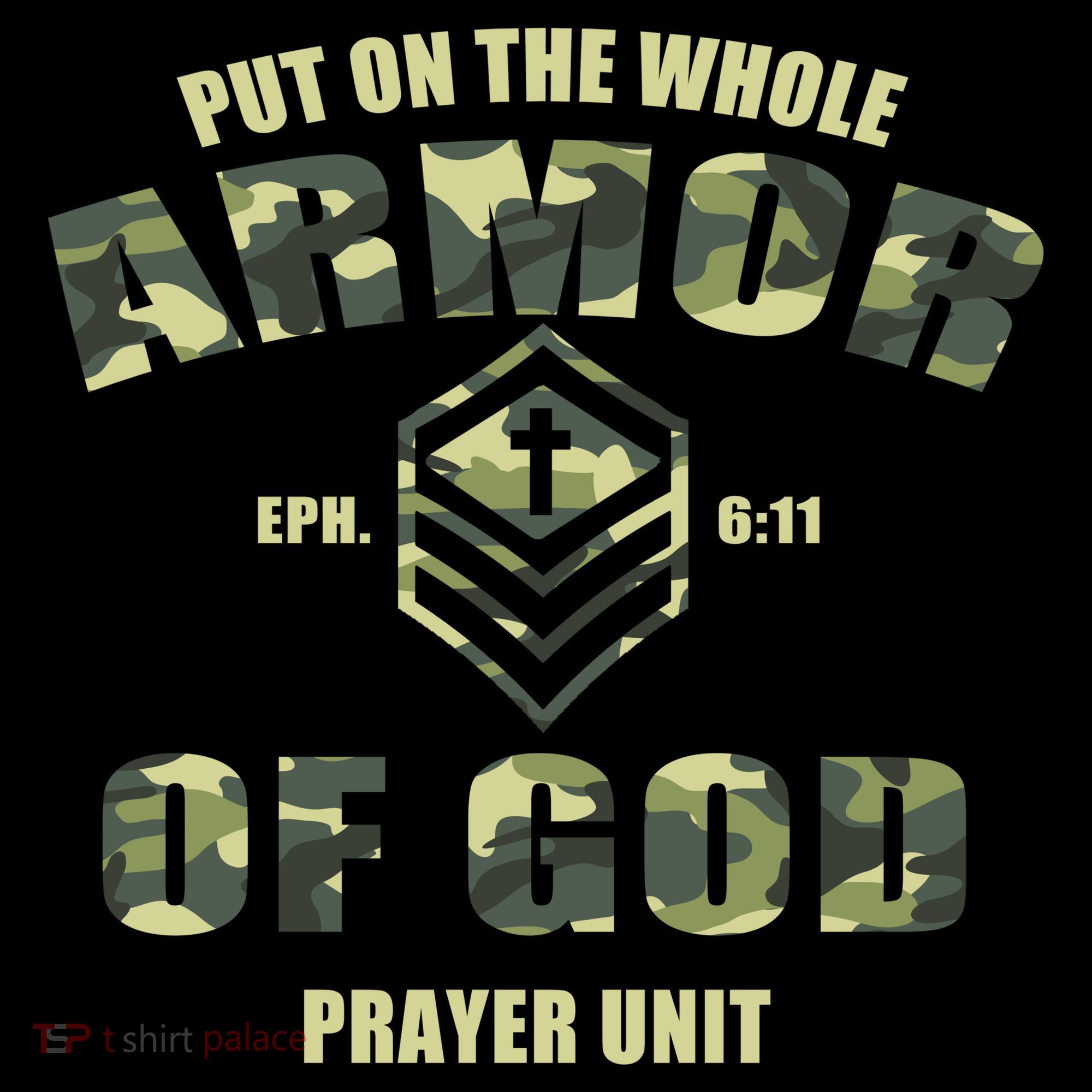 Put On The Whole Armor Of God Prayer Unit T-Shirt