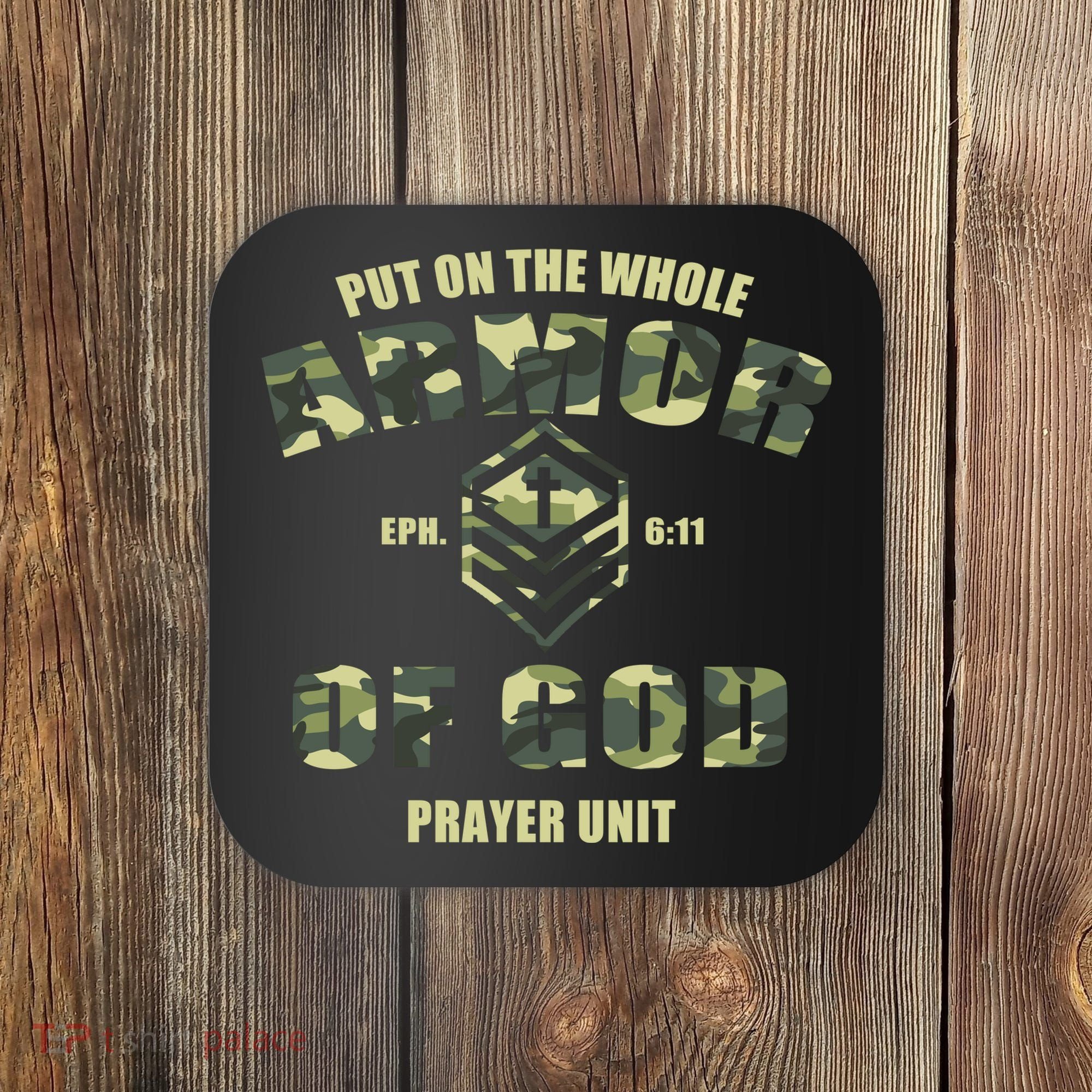 Put On The Whole Armor Of God Prayer Unit Coaster