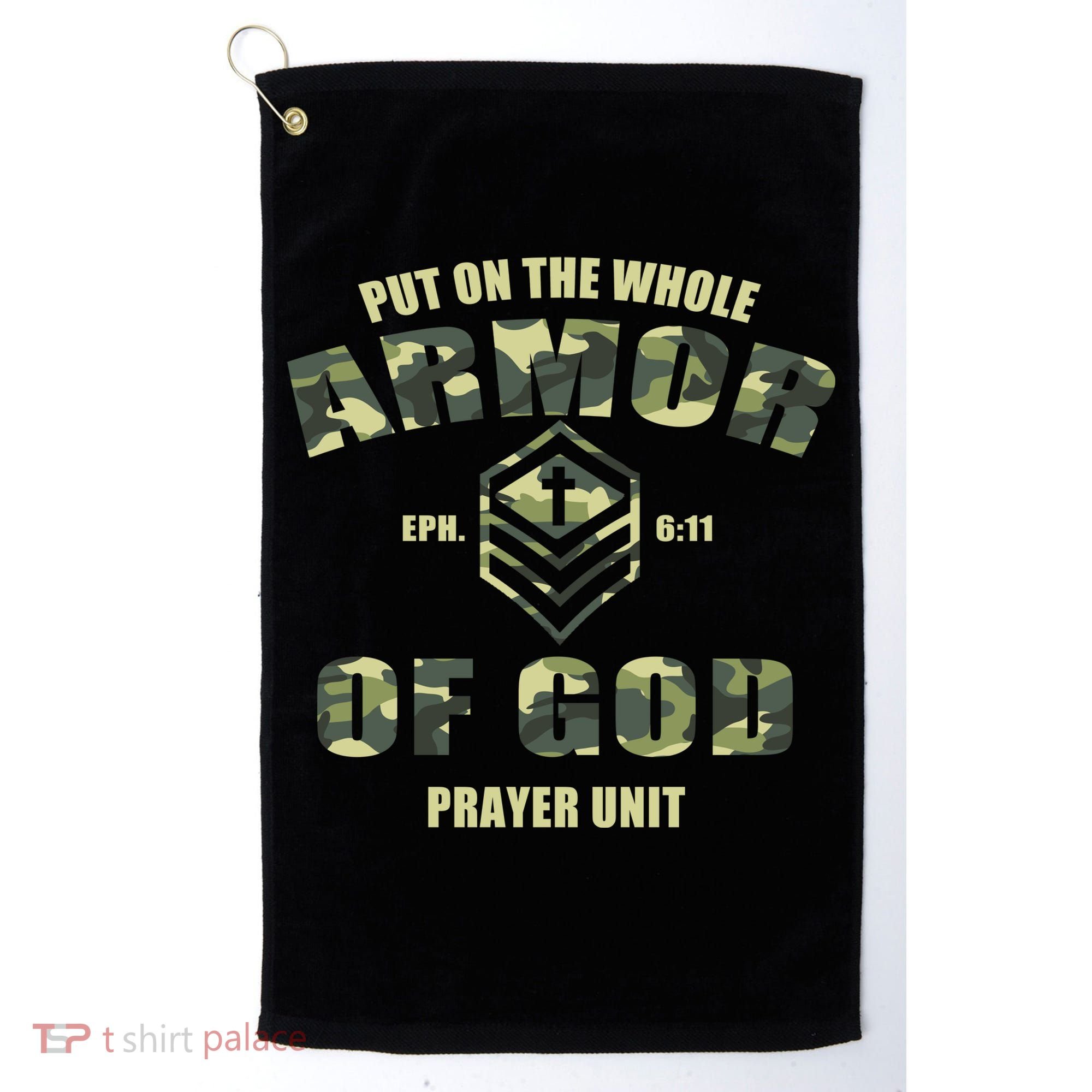 Put On The Whole Armor Of God Prayer Unit Golf Towel