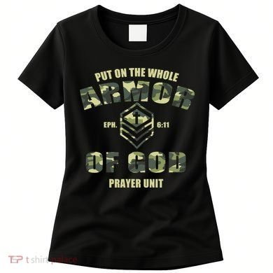 Put On The Whole Armor Of God Prayer Unit Women's T-Shirt
