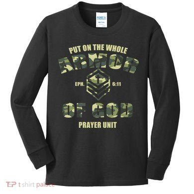 Put On The Whole Armor Of God Prayer Unit Kids Long Sleeve Shirt