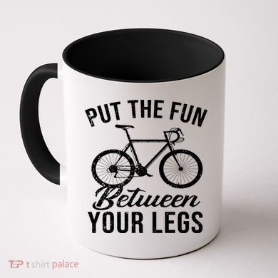Put The Fun Between Your Legs Coffee Mug