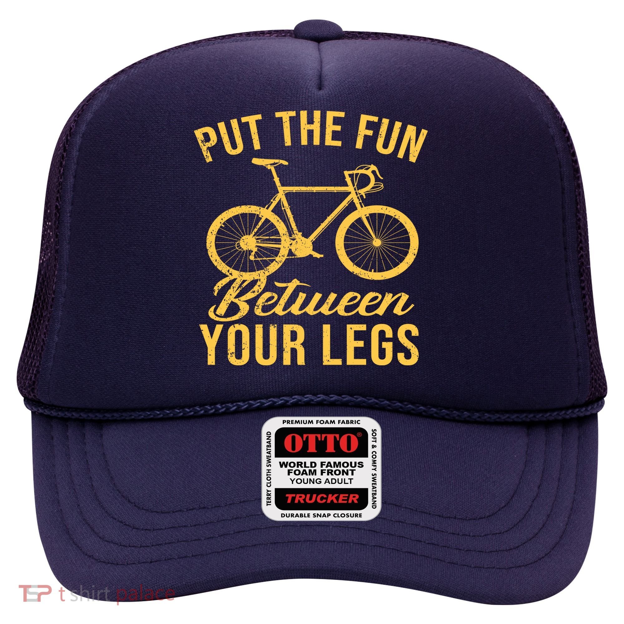 Put The Fun Between Your Legs Hat