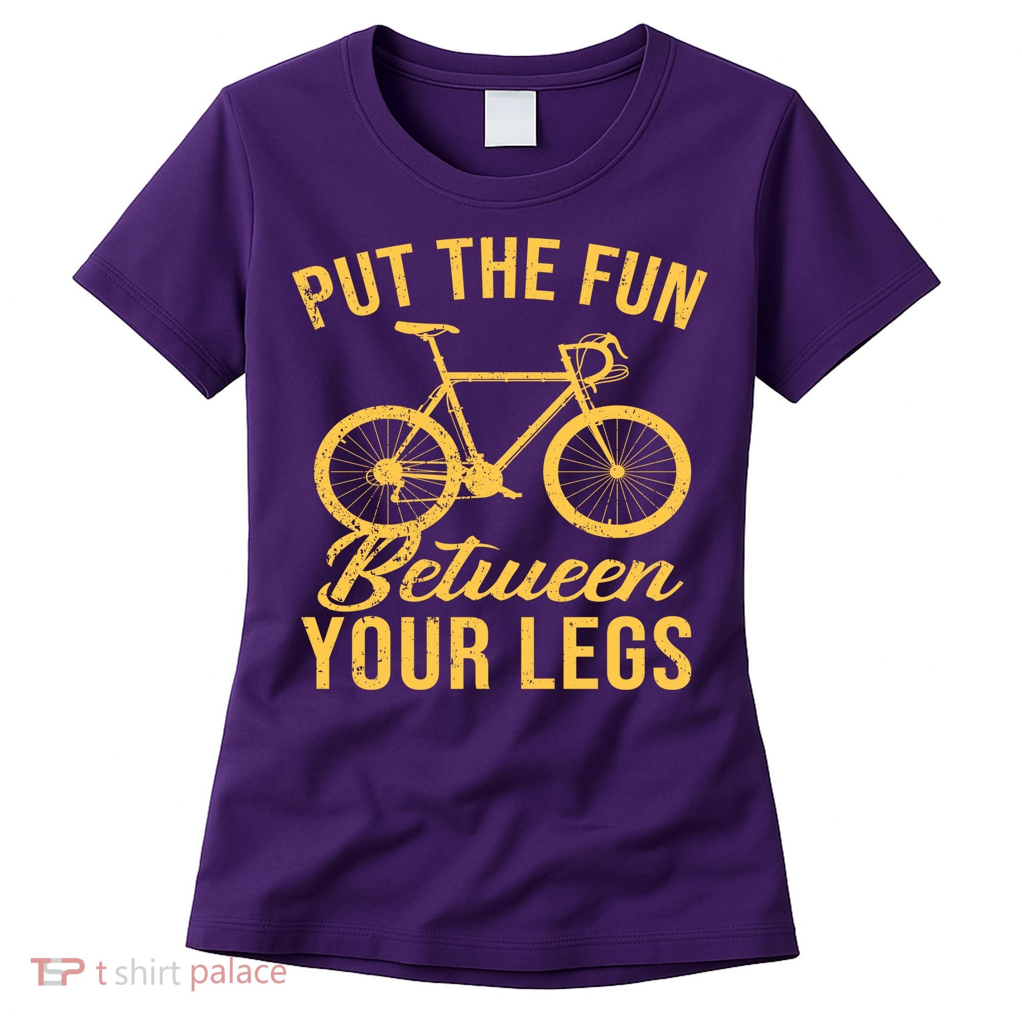 Put The Fun Between Your Legs Women's T-Shirt