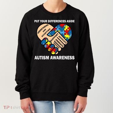 Put Your Differences Aside Autism Awareness Women's Sweatshirt