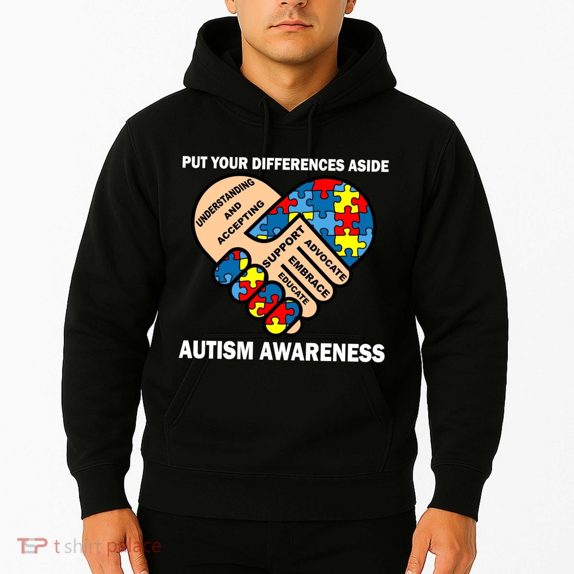 Put Your Differences Aside Autism Awareness Hoodie