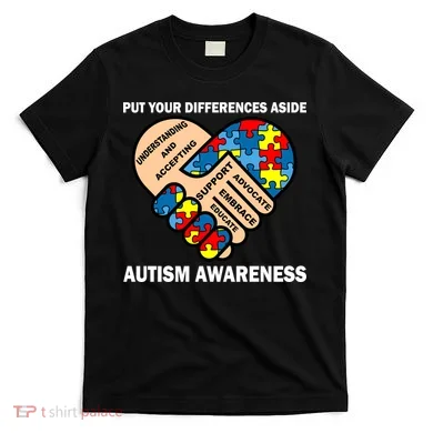 Put Your Differences Aside Autism Awareness T-Shirt