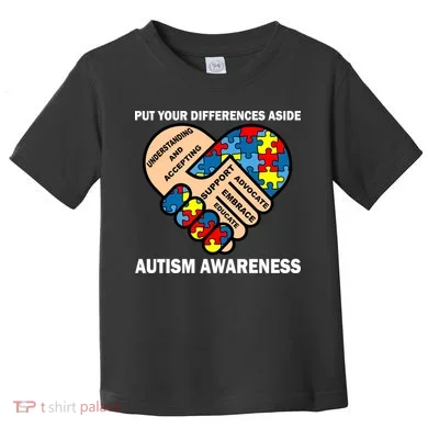 Put Your Differences Aside Autism Awareness Toddler T-Shirt