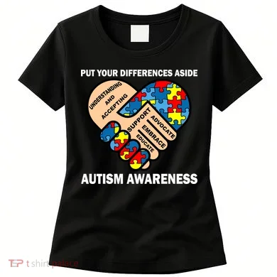 Put Your Differences Aside Autism Awareness Women's T-Shirt