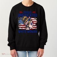 Proud Uneducated White Woman Women's Sweatshirt thumb 0