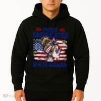 Proud Uneducated White Woman Hoodie thumb 2
