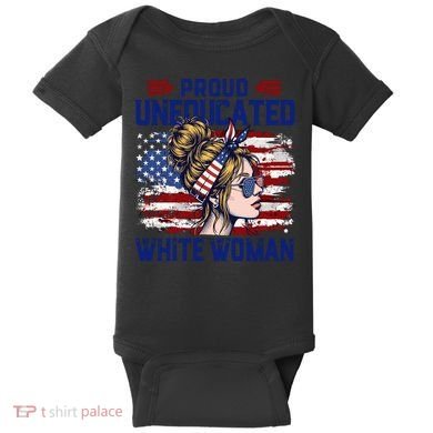 Proud Uneducated White Woman Baby Bodysuit