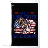 Proud Uneducated White Woman Golf Towel thumb 0