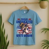 Proud Uneducated White Woman T-Shirt thumb 2