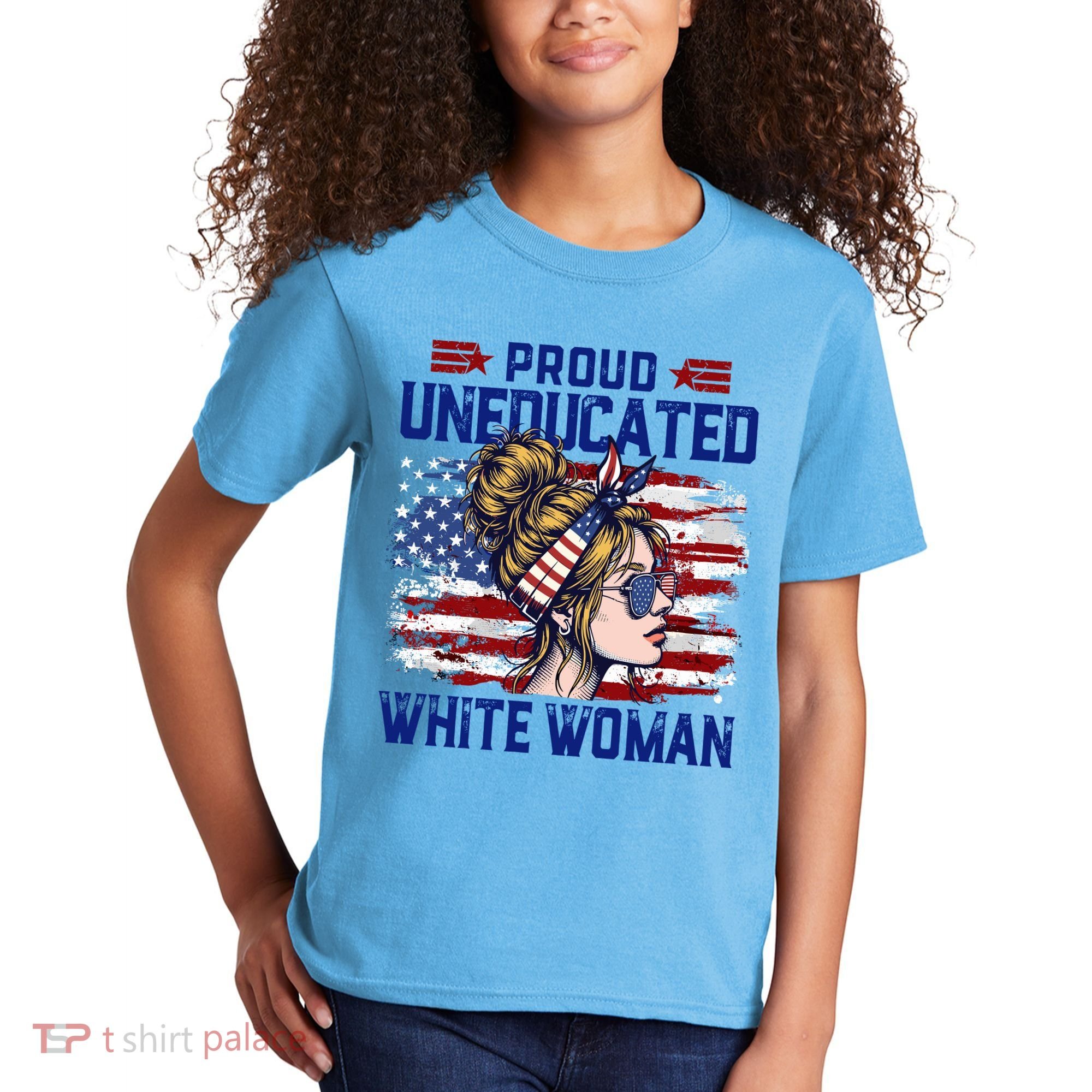 Proud Uneducated White Woman Kids T-Shirt