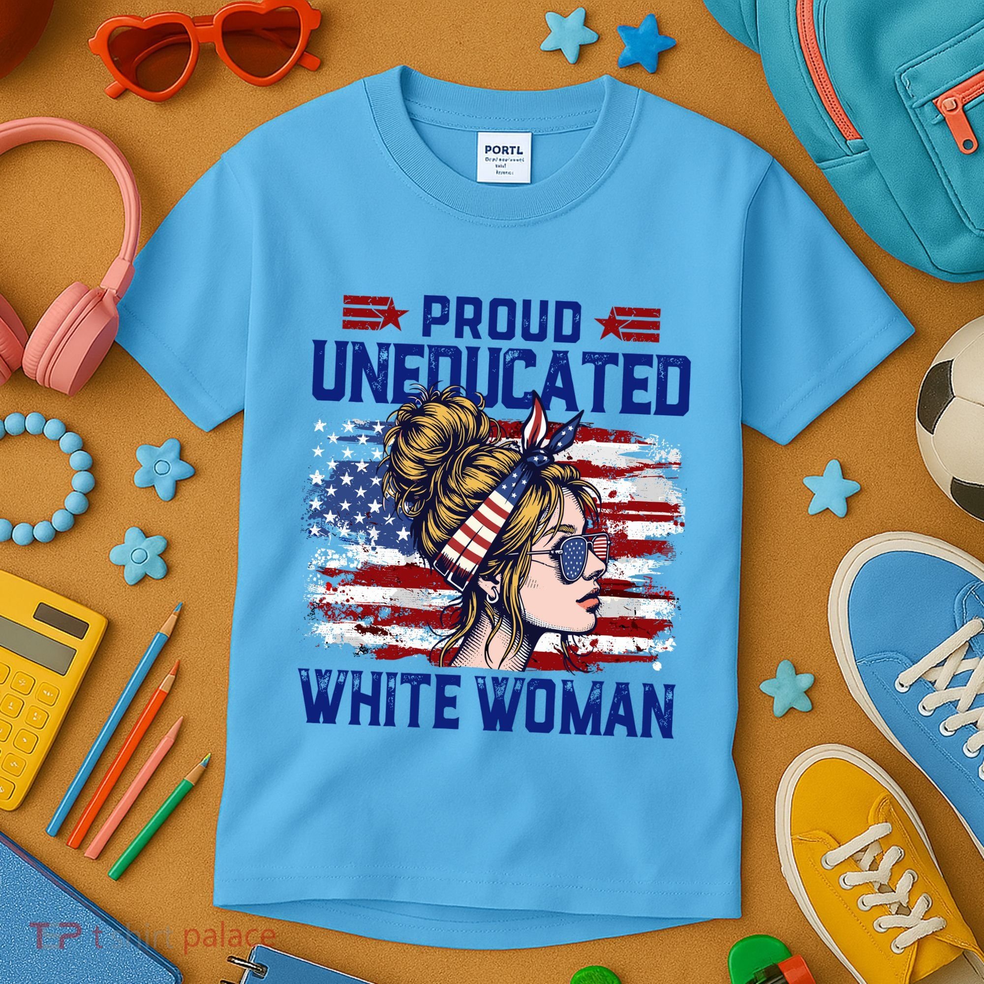 Proud Uneducated White Woman Kids T-Shirt
