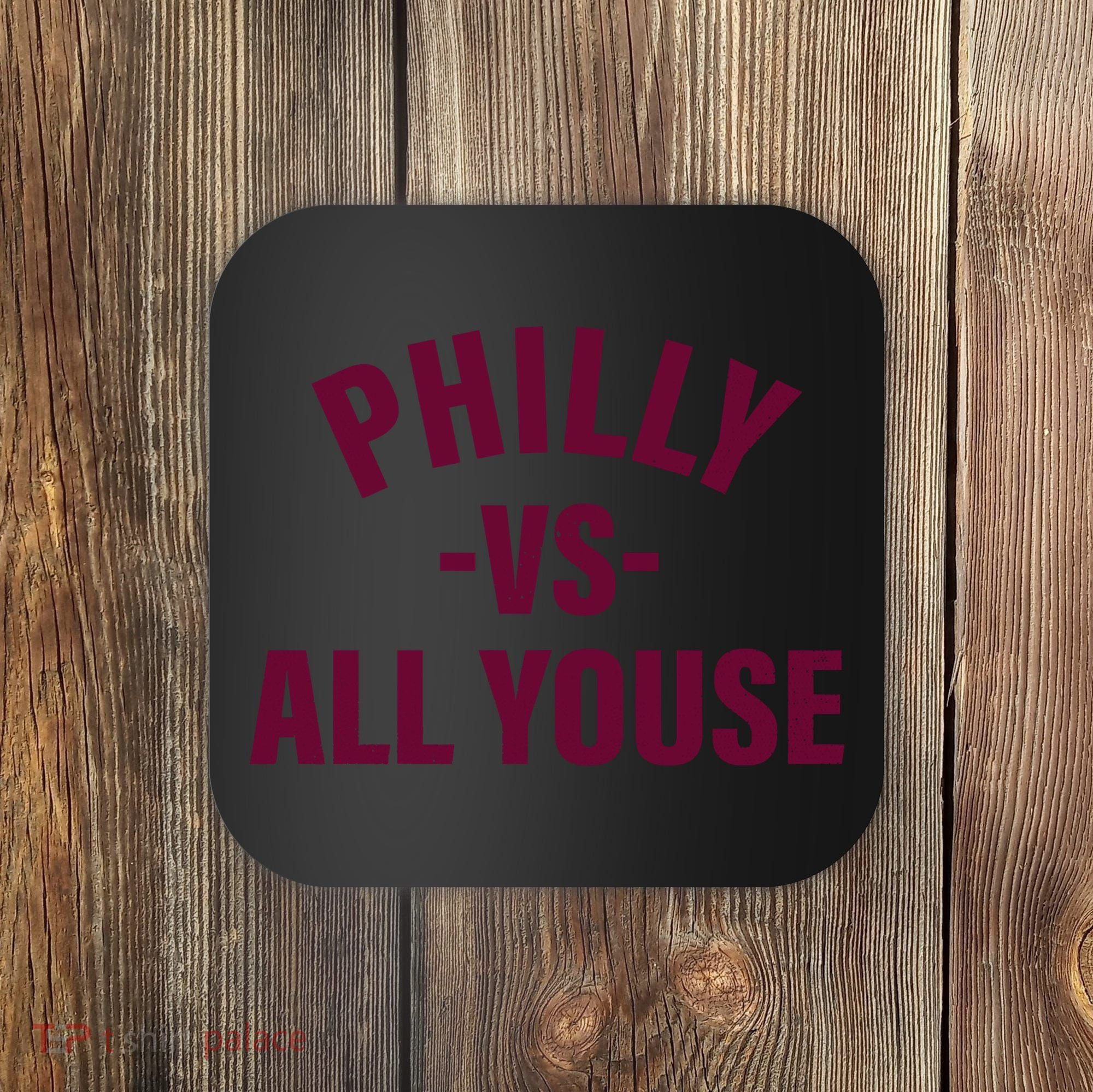 Philly Vs All Youse Funny Philadelphia Slang Retro Coaster