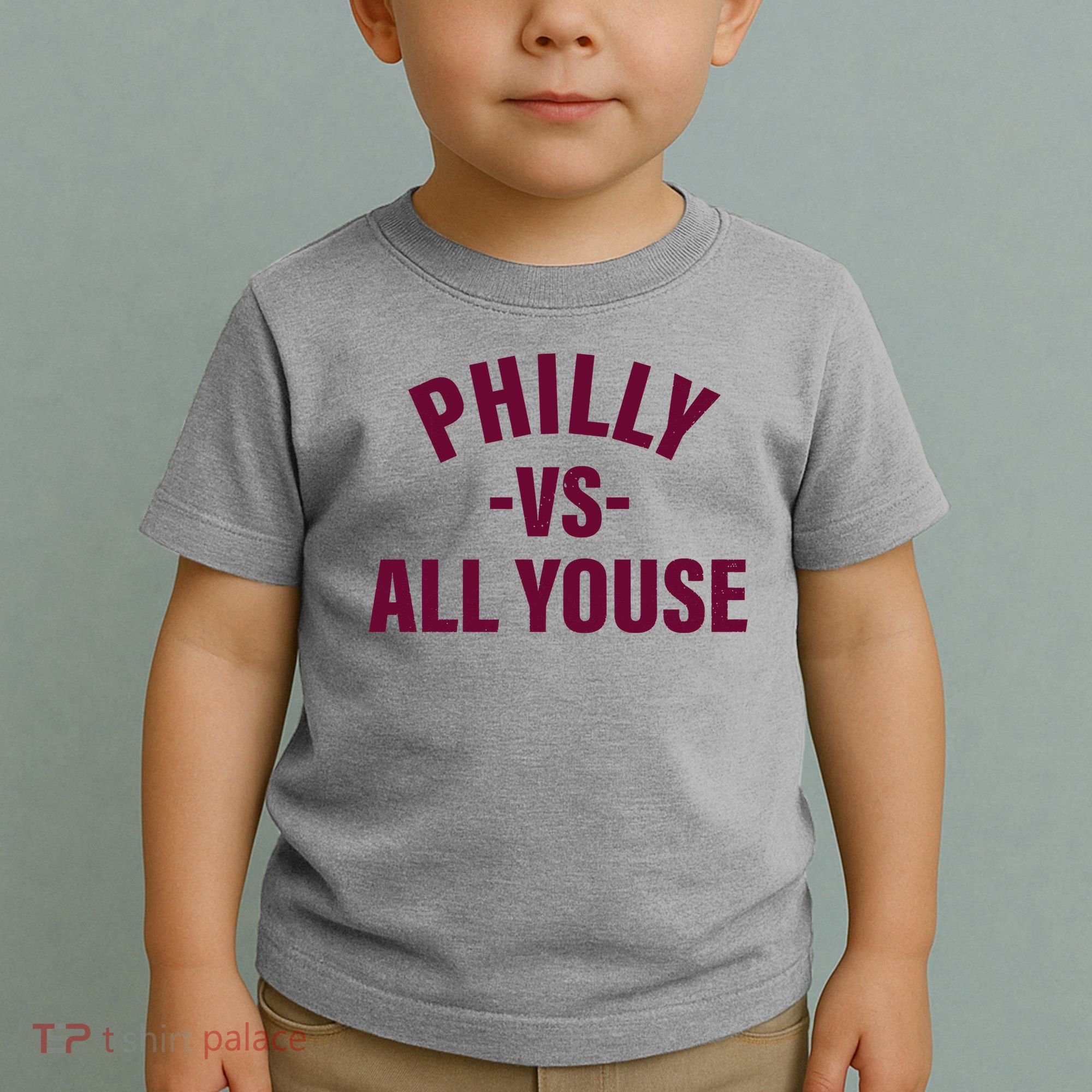 Philly Vs All Youse Funny Philadelphia Slang Retro Toddler T-Shirt