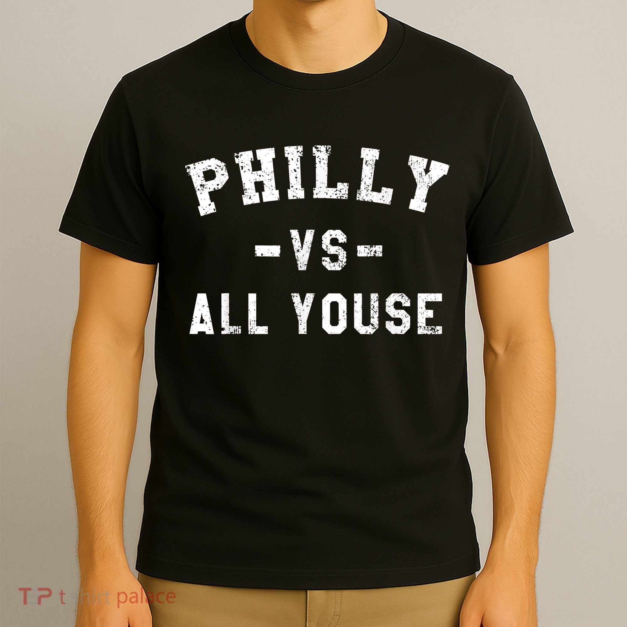 Philly Vs All Youse Funny Philadelphia Slang Retro T-Shirt