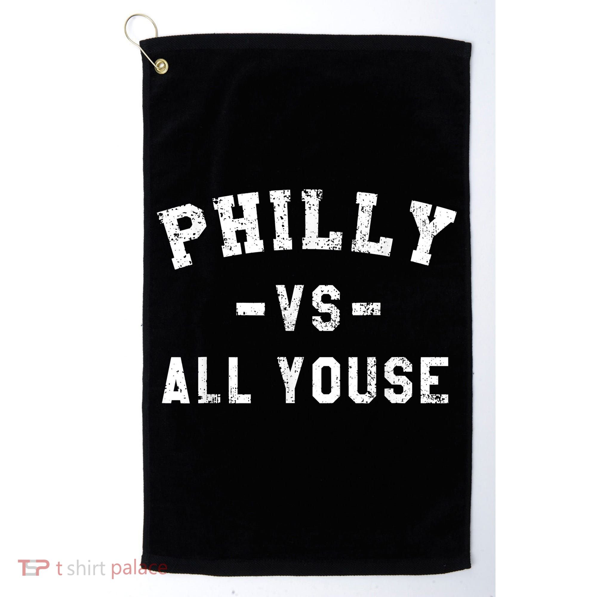 Philly Vs All Youse Funny Philadelphia Slang Retro Golf Towel
