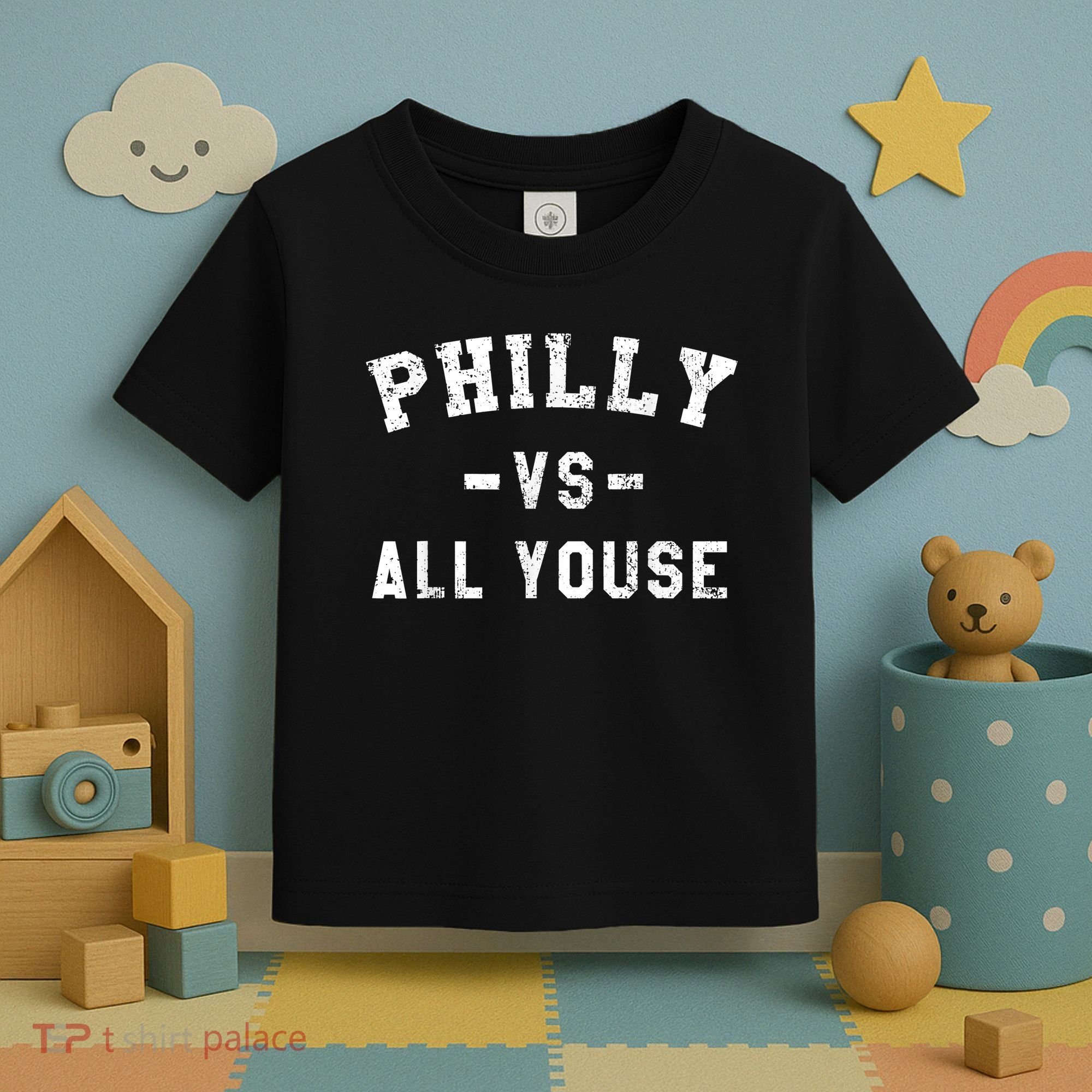 Philly Vs All Youse Funny Philadelphia Slang Retro Toddler T-Shirt