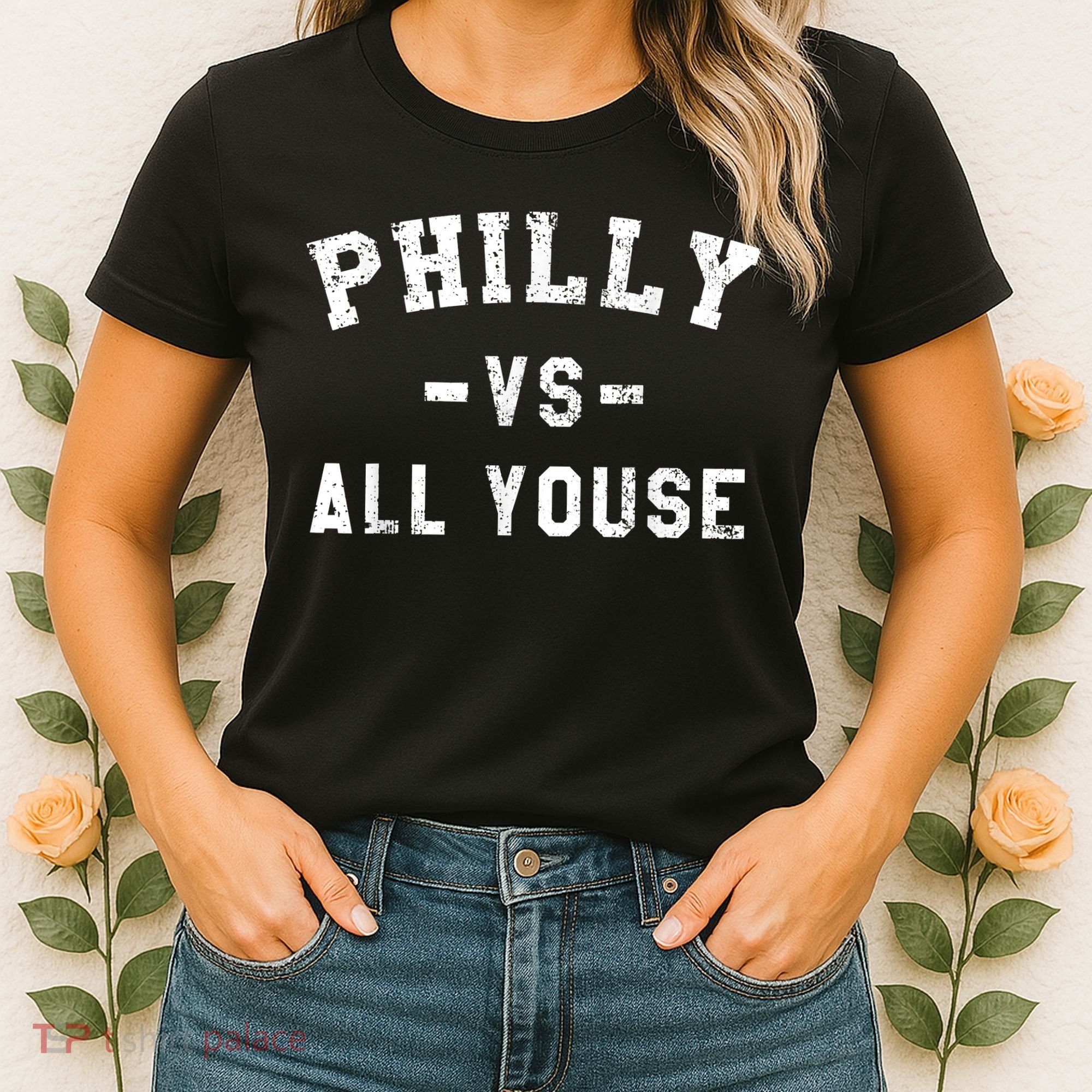 Philly Vs All Youse Funny Philadelphia Slang Retro Women's T-Shirt