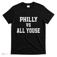 P.H.I.L.Ly Vs All Youse Slang For Philadelphia Fan T-Shirt thumb 0