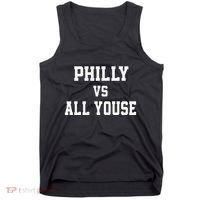 P.H.I.L.Ly Vs All Youse Slang For Philadelphia Fan Tank Top thumb 0